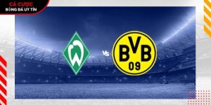 Soi kèo Werder Bremen vs Dortmund, 20h30 ngày 16/5 – Bundesliga tại www.hetlindeke.nl