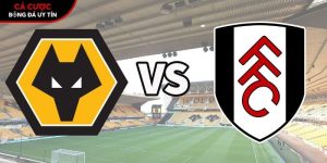 Soi kèo Wolves vs Fulham, 21h ngày 17/5 – Premier League tại www.hetlindeke.nl